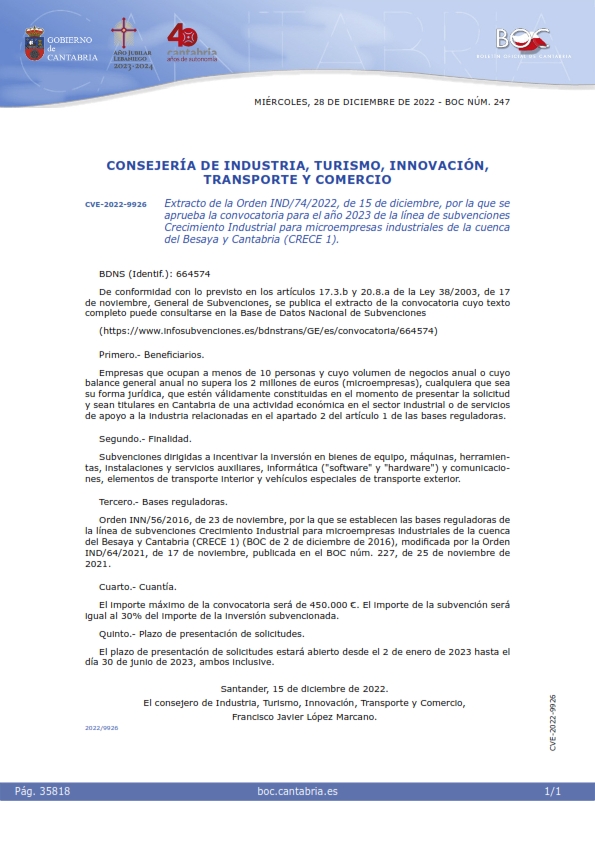 Extracto y Orden IND/74/2022, de 15 de diciembre, por la que se aprueba la convocatoria para el año 2023 de la línea de subvenciones Crecimiento Industrial para microempresas industriales de la cuenca del Besaya y Cantabria (CRECE 1).