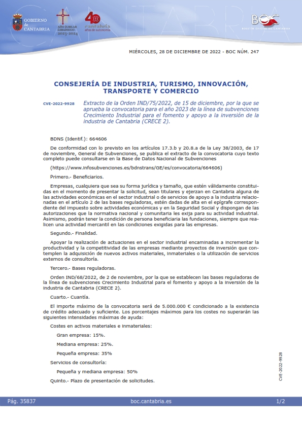 Extracto y Orden IND/75/2022, de 15 de diciembre, por la que se aprueba la convocatoria para el año 2023 de la línea de subvenciones Crecimiento Industrial para el fomento y apoyo a la inversión de la industria de Cantabria (CRECE 2).